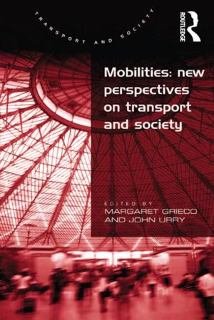 Book cover of Mobilities: New Perspectives on Transport and Society