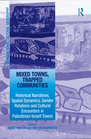 Cover of the book Mixed Towns, Trapped Communities by Nitish Singh, Arun Pereira