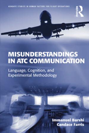Cover of the book Misunderstandings in ATC Communication by Jozef Kowalewski, Lena Maler