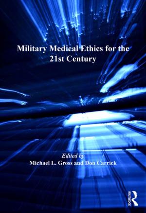 Cover of the book Military Medical Ethics for the 21st Century by Jacek Kugler