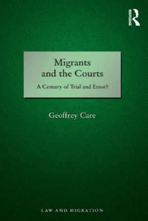 Cover of the book Migrants and the Courts by 