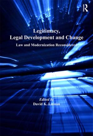 Cover of the book Legitimacy, Legal Development and Change by Karen Evans, Phil Hodkinson, Helen Rainbird, Lorna Unwin