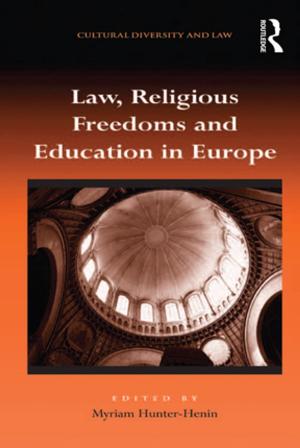 Cover of the book Law, Religious Freedoms and Education in Europe by Stephen Town
