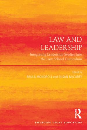 Cover of the book Law and Leadership by Bill Roche, Paul Teague, Anne Coughlan, Majella Fahy