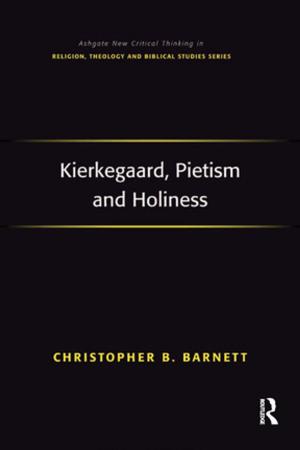 Cover of the book Kierkegaard, Pietism and Holiness by Christopher Steed
