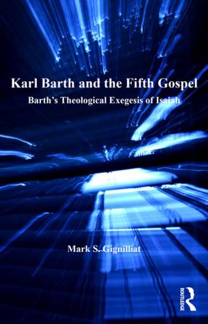 Cover of the book Karl Barth and the Fifth Gospel by J Richard Eiser, Joop van der Pligt