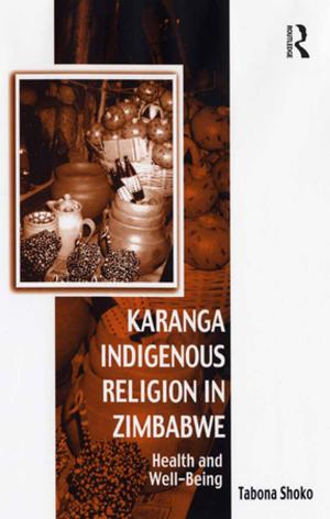 Cover of the book Karanga Indigenous Religion in Zimbabwe by Tatsuya Kimura