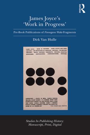 Cover of the book James Joyce's 'Work in Progress' by Shotaro Iida