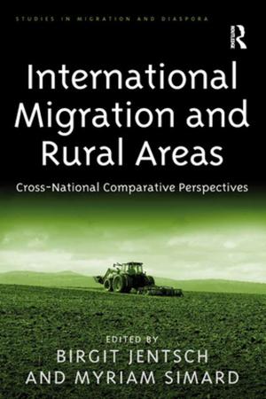 Cover of the book International Migration and Rural Areas by James Carr