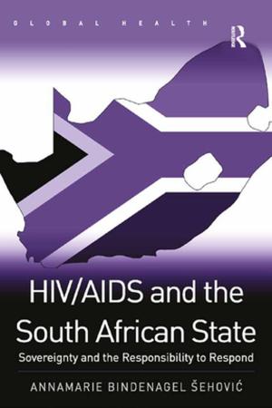 Cover of the book HIV/AIDS and the South African State by Werner Stark
