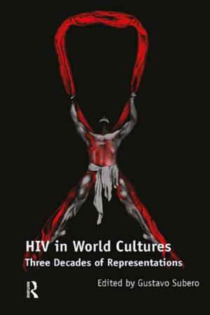 Cover of the book HIV in World Cultures by Michelle Addington, Daniel Schodek
