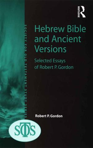 Cover of the book Hebrew Bible and Ancient Versions by M. R. Heafford