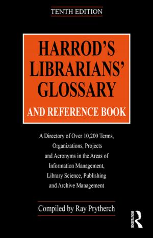 Cover of the book Harrod's Librarians' Glossary and Reference Book by Richard M. Lerner