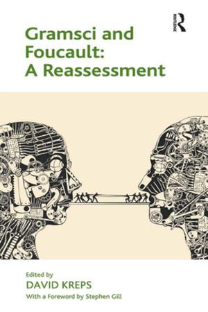 Cover of the book Gramsci and Foucault: A Reassessment by Berachyahu Lifshitz, Hanina Ben-Menahem