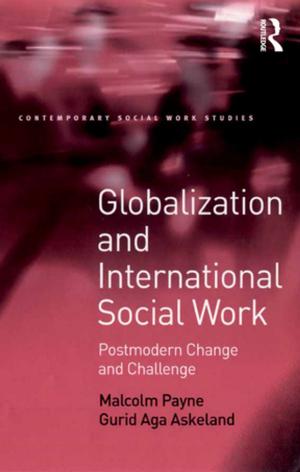 Cover of the book Globalization and International Social Work by Paul Rutter