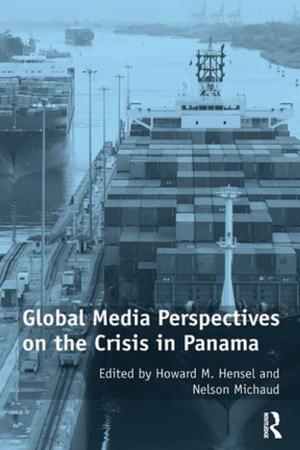 Cover of the book Global Media Perspectives on the Crisis in Panama by 