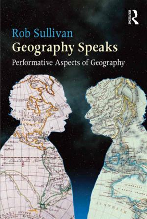 Cover of the book Geography Speaks: Performative Aspects of Geography by F. Anton von Schiefner