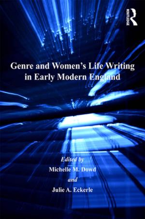 Cover of the book Genre and Women's Life Writing in Early Modern England by Jos Boys