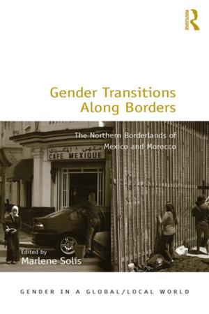 Cover of the book Gender Transitions Along Borders by Adrienne Roberts
