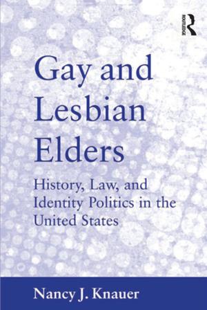 Cover of the book Gay and Lesbian Elders by Genaro Castro-Vazquez