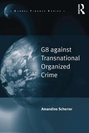 Cover of the book G8 against Transnational Organized Crime by Judith Kalik, Alexander Uchitel