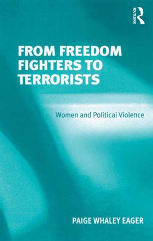 Cover of the book From Freedom Fighters to Terrorists by DJM van der Voordt, HBR van Wegen