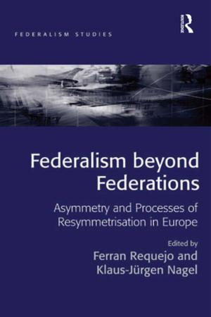 Cover of the book Federalism beyond Federations by Warwick E. Murray, John Overton