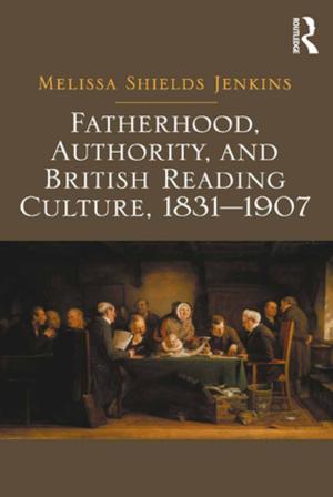 Book cover of Fatherhood, Authority, and British Reading Culture, 1831-1907