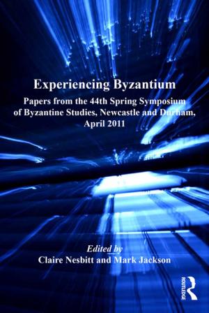 bigCover of the book Experiencing Byzantium by 