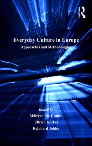 Cover of the book Everyday Culture in Europe by 