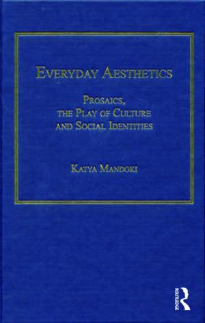 Cover of the book Everyday Aesthetics by Bo Kjellén