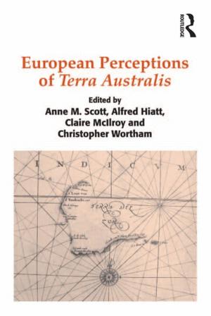Cover of the book European Perceptions of Terra Australis by Robert Paul Weller