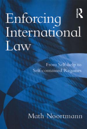 Cover of the book Enforcing International Law by Amy Yandel Grabowski