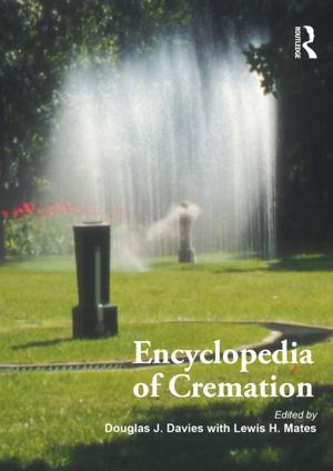 Cover of the book Encyclopedia of Cremation by Stephen H. Rapp Jr
