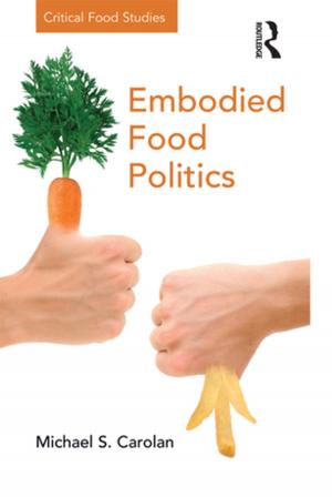 Cover of the book Embodied Food Politics by 