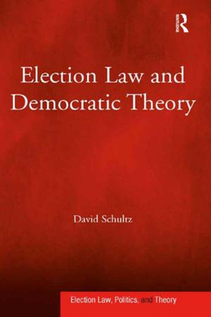 Cover of the book Election Law and Democratic Theory by 