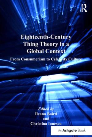 Cover of the book Eighteenth-Century Thing Theory in a Global Context by Arye L. Hillman