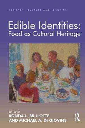 Cover of the book Edible Identities: Food as Cultural Heritage by Matthew Carmona