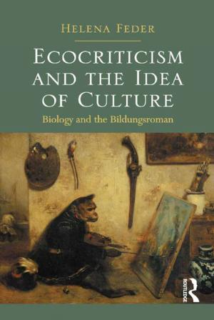Cover of the book Ecocriticism and the Idea of Culture by Leah Marcus