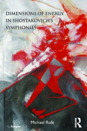 Cover of the book Dimensions of Energy in Shostakovich's Symphonies by Patti Britton, Robert  E. Dunlap