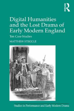 Cover of the book Digital Humanities and the Lost Drama of Early Modern England by Louis Hémon