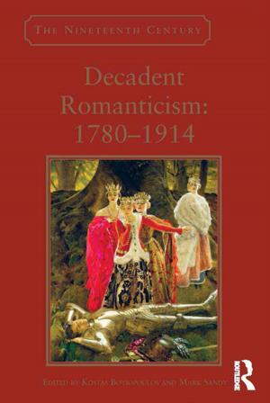 Cover of the book Decadent Romanticism: 1780-1914 by Douglas Low