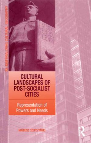 Cover of the book Cultural Landscapes of Post-Socialist Cities by J.C.S. Musaazi