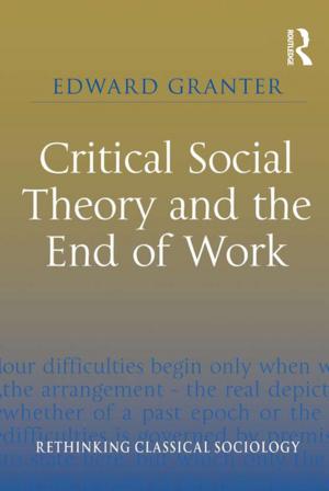 Cover of the book Critical Social Theory and the End of Work by P. Bigandet