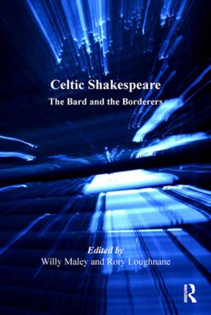 Cover of the book Celtic Shakespeare by Ross B. Emmett