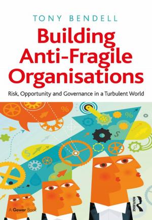 Cover of the book Building Anti-Fragile Organisations by Walter Isard, Iwan J. Azis, Matthew P. Drennan, Ronald E. Miller, Sidney Saltzman, Erik Thorbecke