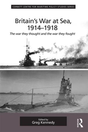 Cover of the book Britain's War At Sea, 1914-1918 by Carlos Nunes Silva