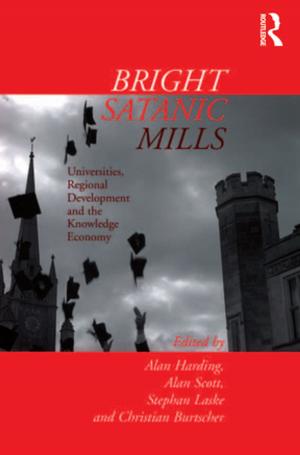 Cover of the book Bright Satanic Mills by Arif Dirlik