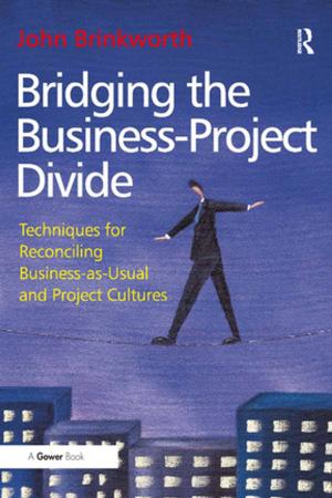 Cover of the book Bridging the Business-Project Divide by Josephine A. Ruggiero