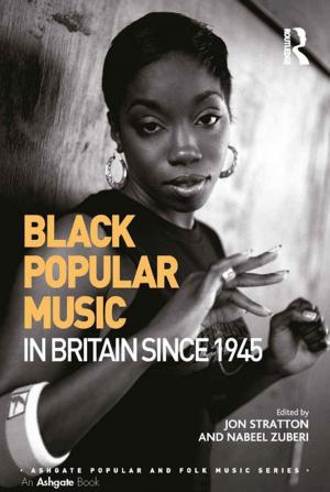 Book cover of Black Popular Music in Britain Since 1945